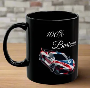 Personalized "100 % Boricua" Sports-car Black Mug 11oz -Puerto Rico flag -